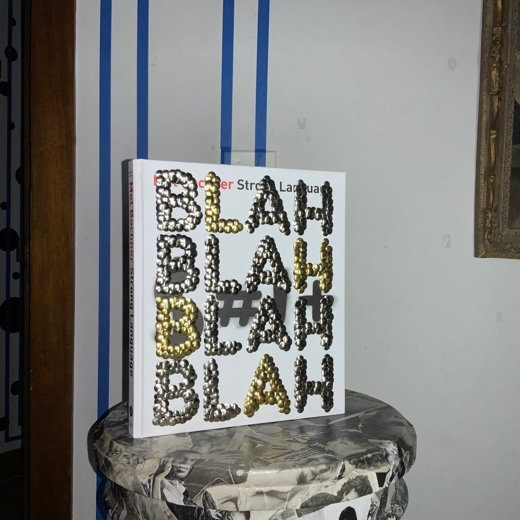 Mel Bochner - BLAH BLAH BLAH